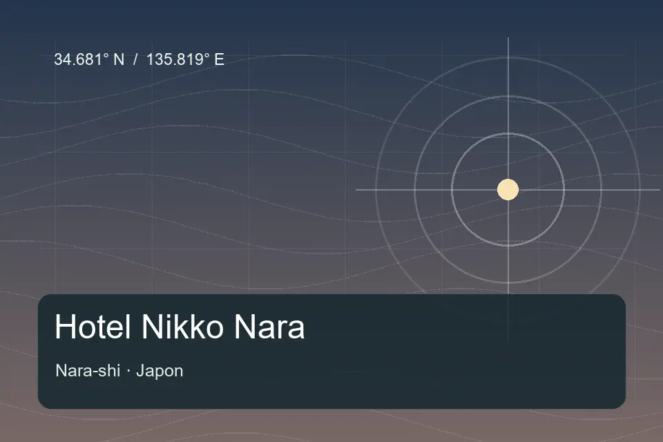 Riferimento geografico illustrato di Hotel Nikko Nara a Nara-shi